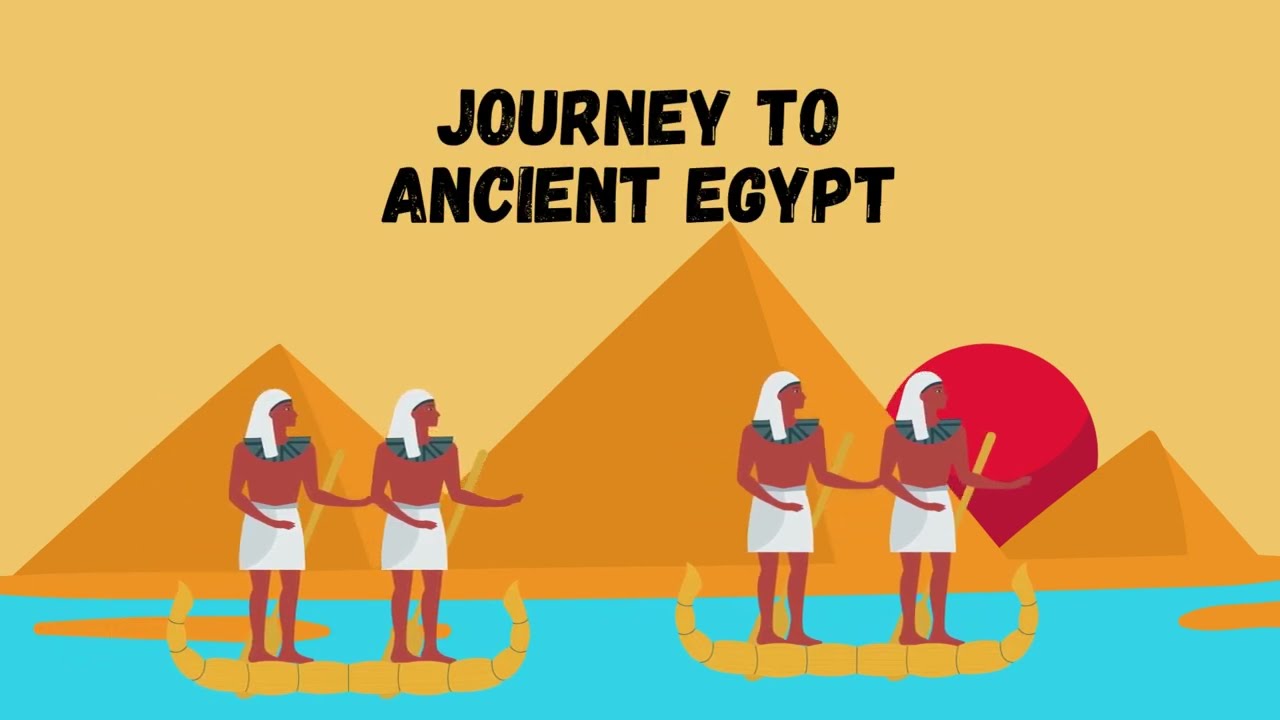 Journey to Exploring Ancient Egypt