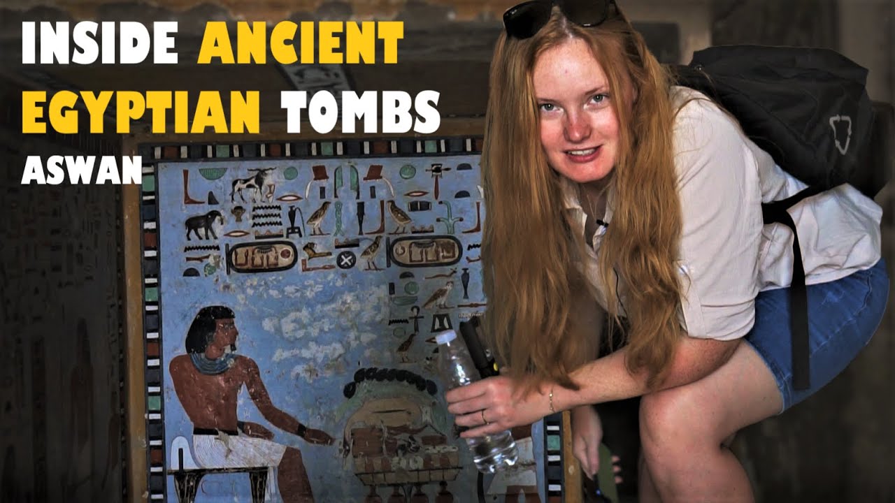 INSIDE THE ANCIENT EGYPTIAN TOMBS OF THE NOBLES! ASWAN - EGYPT