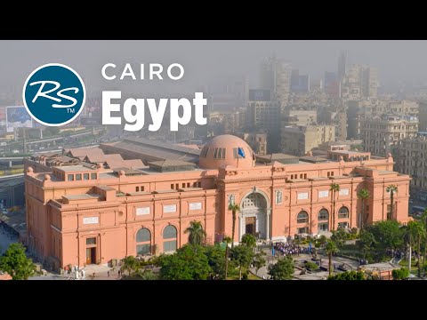 Cairo, Egypt: The Egyptian Museum - Rick Steves’ Europe Travel Guide - Travel Bite