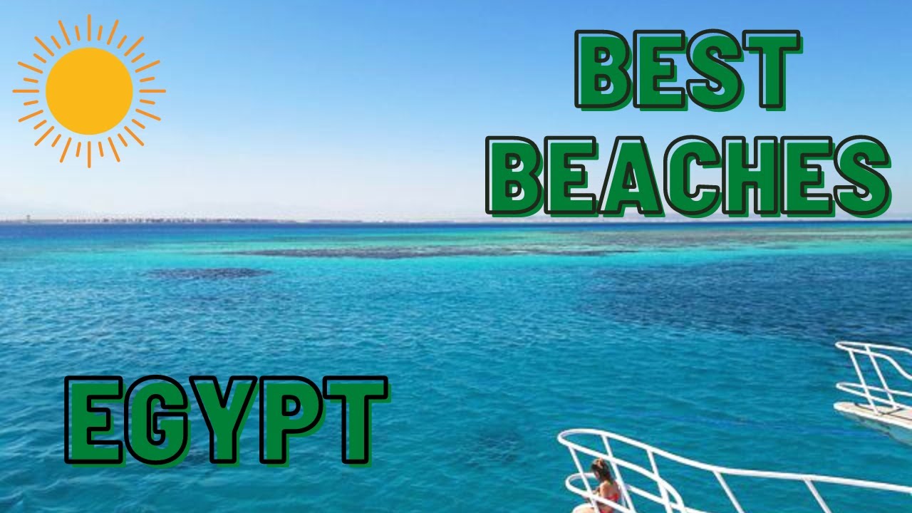 Top 10 BEACHES in Egypt | TOP 10 TRAVEL 2022