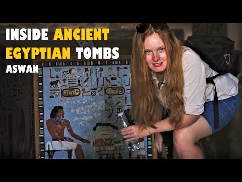 INSIDE THE ANCIENT EGYPTIAN TOMBS OF THE NOBLES! ASWAN - EGYPT