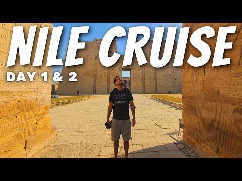 LUXOR TO ASWAN on a LUXURY NILE RIVER CRUISE (First day onboard)