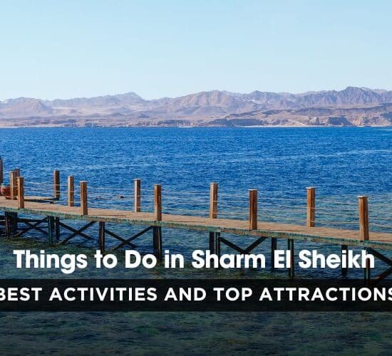 Things to Do in Sharm El Sheikh