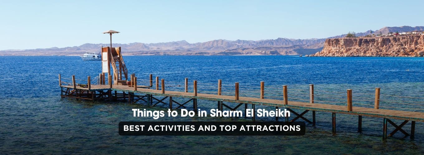 Things to Do in Sharm El Sheikh