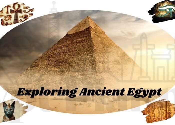 Exploring Ancient Egypt